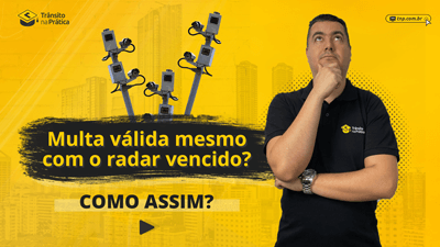 Multa válida mesmo com o radar vencido? Como assim?